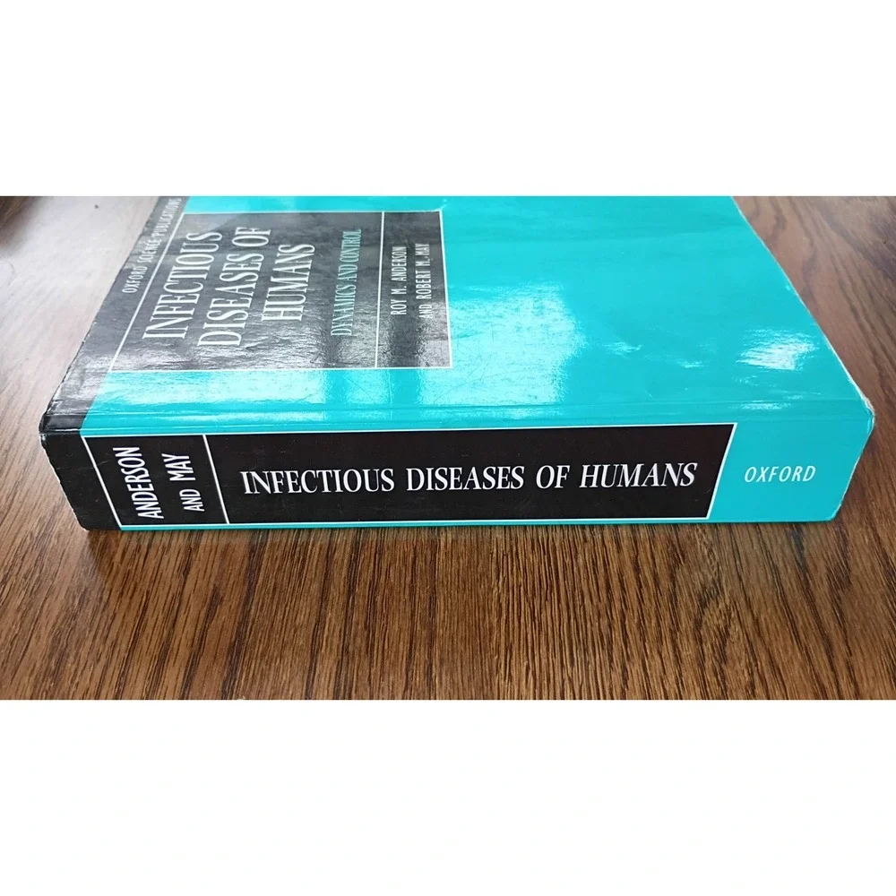 Infectious Diseases of Humans: Dynamics and Control (Oxford Science  - VERY GOOD